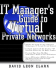 It Manager's Guide to Virtual Private Networks