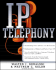 Ip Telephony (Networking Series)