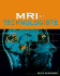 Mri for Technologists
