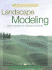 Landscape Modeling: Digital Techniques for Landscape Visualization