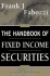 The Handbook of Fixed Income Securities, 6th Edition