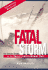 Fatal Storm: the Inside Story of the Tragic Sydney-Hobart Race