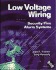 Low Voltage Wiring: Security/Fire Alarm Systems