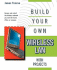 Build Your Own Wireless Lan With Projects