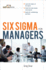 Six Sigma for Managers (Briefcase Books Series)