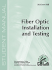 Fiber Optic Installation and Testing (400)