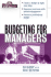 Budgeting for Managers