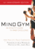 Mind Gym: an Athlete's Guide to Inner Excellence