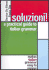 Soluzioni! : a Practical Guide to Italian Grammar