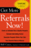 Get More Referrals Now! : the Four Cornerstones That Turn Business Relationships Into Gold (Facts on File Science Library)