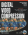 Digital Video Compression (With Cd-Rom)