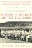 Beyond the Shadow of the Senators: the Untold Story of the Homestead Grays and the Integration of Baseball