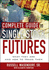 The Complete Guide to Single Stock Futures