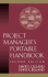 Project Manager's Portable Handbook