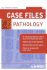 Case Files Pathology, Second Edition (Lange Case Files)