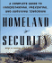 Homeland Security: a Complete Guide to Understanding, Preventing, and Surviving Terrorism