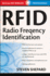 RFID: Radio Frequency Identification