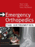 Emergency Orthopedics: the Extremities