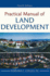 Practical Manual of Land Development