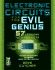 Electronic Circuits for the Evil Genius: 57 Lessons With Projects
