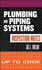 Plumbing and Piping Systems Inspection Notes: Up to Code 1st Edition