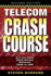 Telecom Crash Course, Second Edition