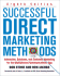 Successful Direct Marketing Methods: Interactive, Database, and Customer-Based Marketing for Digital Age