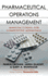 Pharmaceutical Operations Management