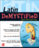 Latin Demystified: a Self Teaching Guide