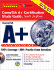 A+ Certification Study Guide, Sixth Edition (Certification Press)