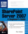Microsoft� Office Sharepoint� Server 2007: a Beginner's Guide