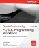 Oracle Database 11g Pl/Sql Programming Workbook (Oracle Press)
