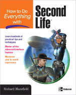 How to Do Everything With Second Life�