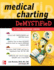 Medical Charting Demystified