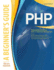 Php: a Beginner's Guide