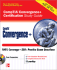 Comptia Convergence+ Certification Study Guide