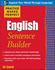 Practice Makes Perfect English Sentence Builder, Second Edition
