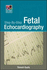 Step-By-Step Fetal Echocardiography