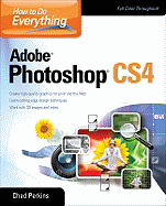 How to Do Everything Adobe Photoshop Cs4