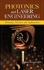 Photonics and Laser Engineering: Principles, Devices, and Applications