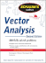 Vector Analysis and an Introduction to Tensor Analysis