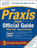 The Praxis Series Official Guide, Second Edition: Ppst� Pre-Professional Skills Test (the Official Guide)