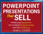 Powerpoint� Presentations That Sell 1