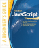 Javascript, a Beginner's Guide
