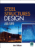 Steel Structures Design: Asd/Lrfd