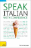 Speak Italian With Confidence With Three Audio Cds: a Teach Yourself Guide (Ty: Conversation)
