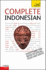 Complete Indonesian: a Teach Yourself Guide (Indonesian Edition)