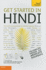 Get Started in Hindi With Two Audio Cds: a Teach Yourself Guide (Teach Yourse...