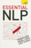 Essential Neuro Linguistic Programming: a Teach Yourself Guide
