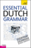 Essential Dutch Grammar: a Teach Yourself Guide